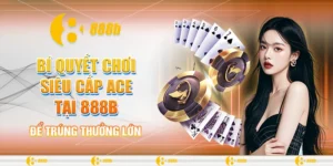 Siêu cấp ACE
