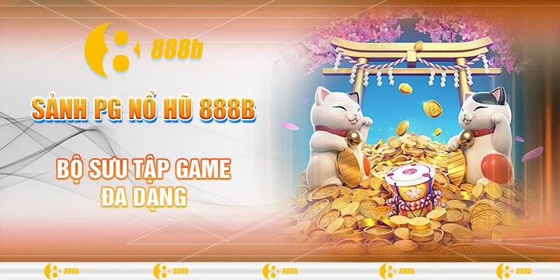 Bộ sưu tập game đa dạng